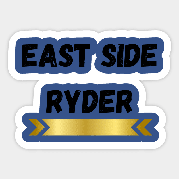 EAST SIDE RYDER DESIGN Sticker by The C.O.B. Store